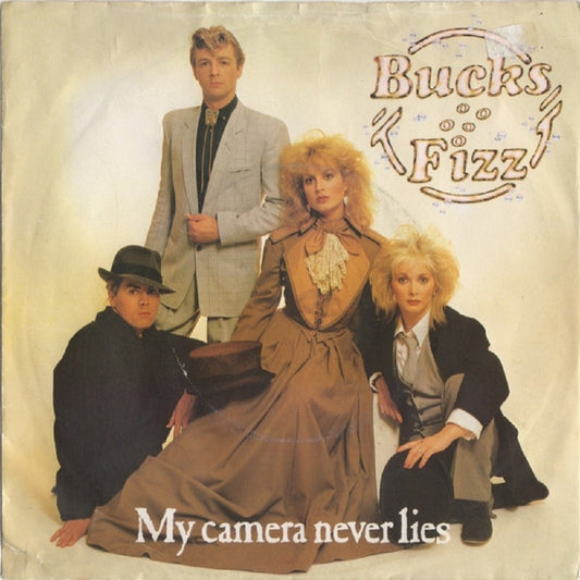 7" 45RPM My Camera Never Lies/What Am I Gonna Do by Bucks Fizz from RCA (RCA 202)