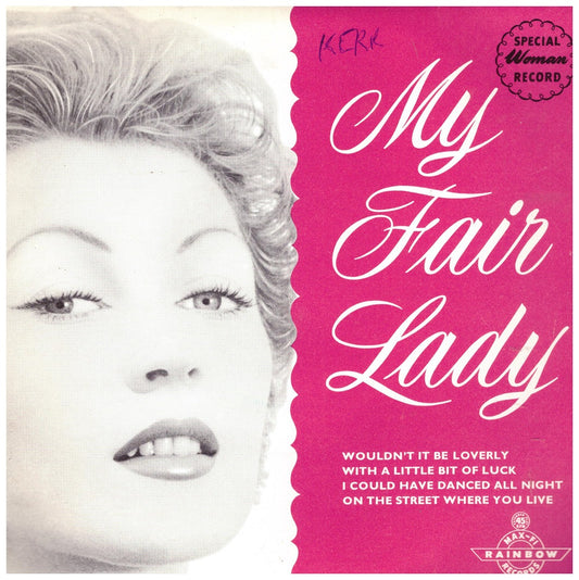 7" 45RPM My Fair Lady EP from Rainbow Max-Fi Records (1001-45)