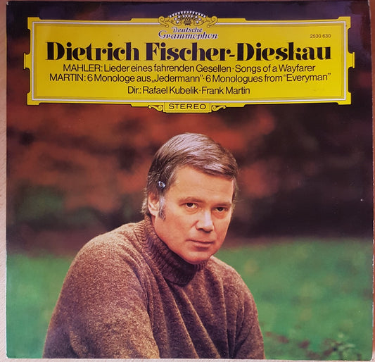 Mahler: Lieder Eines Fahrenden Gesellen/Martin: 6 Monologe Aus "Jedermann" by Dietrich Fischer-Dieskau from Deutsche Grammophon (2530 630)