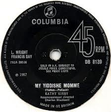 7" 45RPM No One's Gonna Hurt You Anymore/My Yiddishe Momme by Kathy Kirby from Columbia