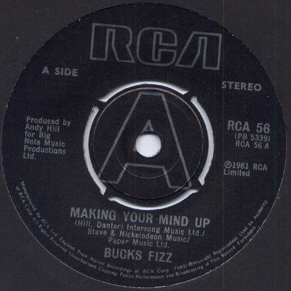 7" 45RPM Making Your Mind Up/Don't Stop by Bucks Fizz from RCA (RCA 56)