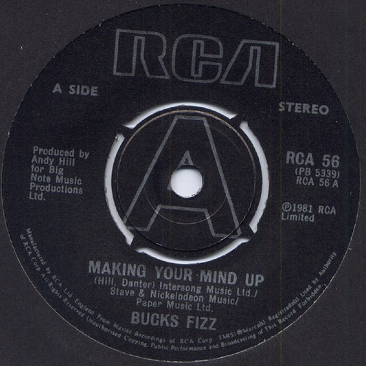 7" 45RPM Making Your Mind Up/Don't Stop by Bucks Fizz from RCA (RCA 56)