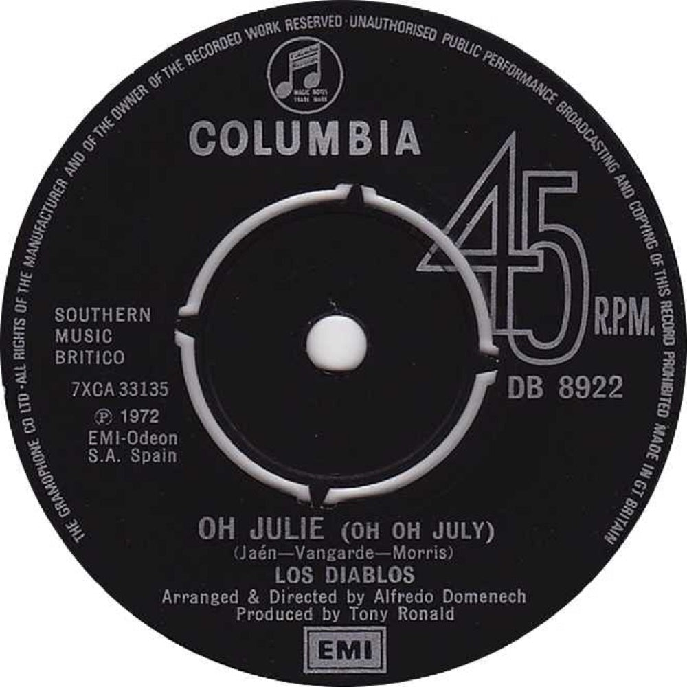 7" 45RPM Oh Julie (Oh Oh July)/Feliz Cumpleanos (Happy Birthday) by Los Diablos from Columbia