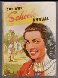 Our Own Schoolgirls Annual 1958 from World Distributors (Manchester) Ltd