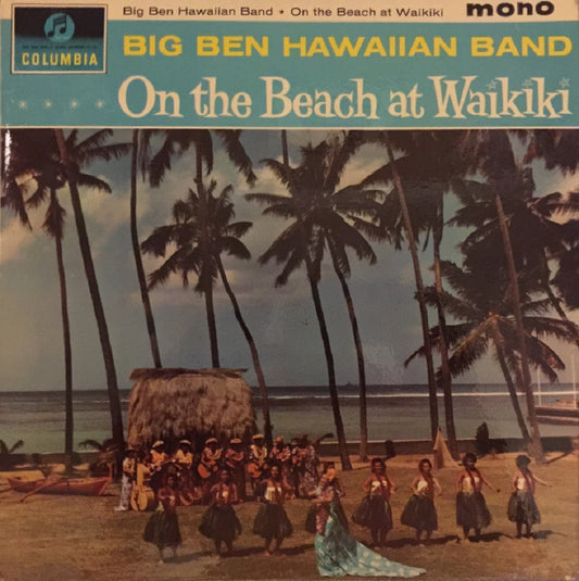 On The Beach At Waikiki by Big Ben Hawaiian Band from Columbia