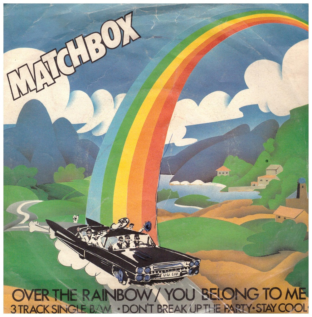 7" 45RPM Over The Rainbow/You Belong To Me/Don't Break Up The Party/Stay Cool by Matchbox from Magnet (MAG 192)