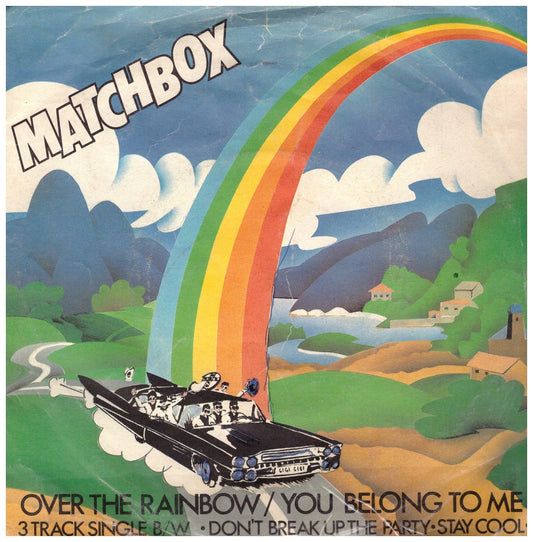 7" 45RPM Over The Rainbow/You Belong To Me/Don't Break Up The Party/Stay Cool by Matchbox from Magnet (MAG 192)