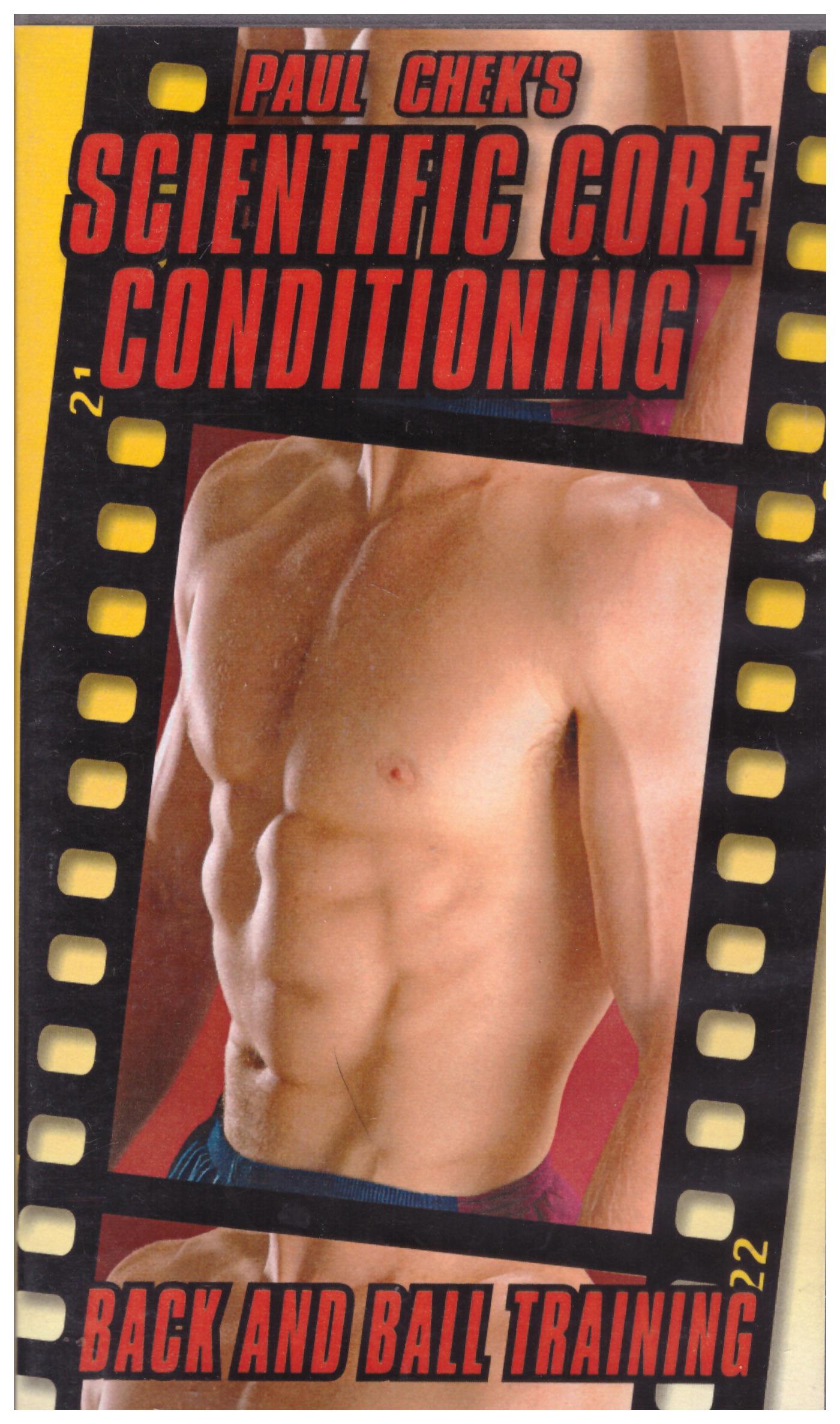 Paul Chek's Scientific Core Conditioning Back And Ball Training VHS from C.H.E.K Institute