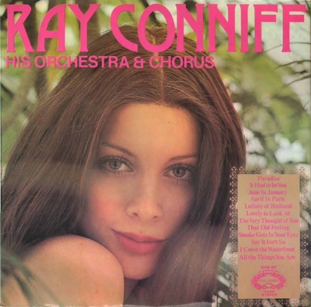 Ray Conniff: His Orchestra & Chorus from Hallmark Records (SHM 807)