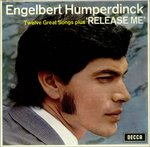 Release Me by Engelbert Humperdinck from Decca