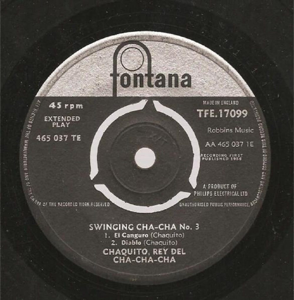 7" 45RPM Swinging Cha-Cha No. 3 EP by Chaquito from Fontana (TFE 17099)