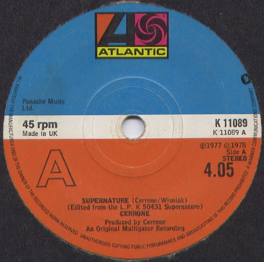 7" 45RPM Supernature/Give My Love by Cerrone from Atlantic (K 11089)