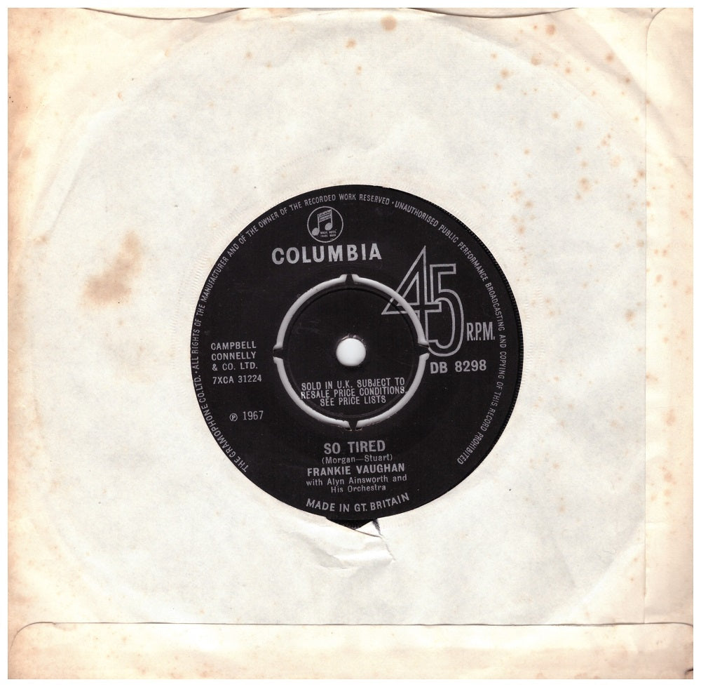 7" 45RPM So Tired/If I Didn't Care by Frankie Vaughan from Columbia (DB 8298)