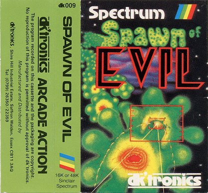 Spawn Of Evil for Spectrum by Dk'Tronics on Tape