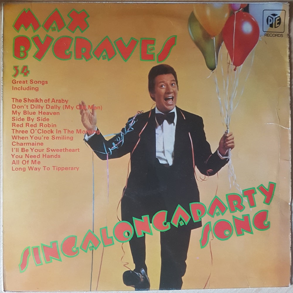 Singalongaparty Song by Max Bygraves from PYE Records (NSPL 18419)