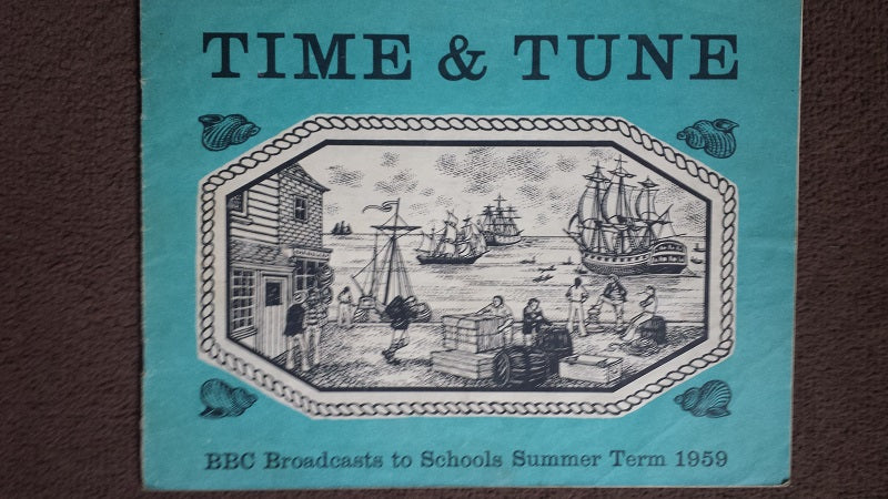 Time & Tune Summer Term 1959 from BBC Broadcasts To Schools