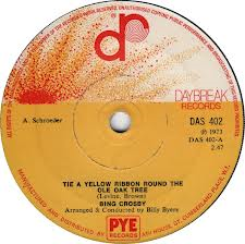 7" 45RPM Tie A Yellow Ribbon Round The Ole Oak Tree/It's Not Where You Start by Bing Crosby from PYE