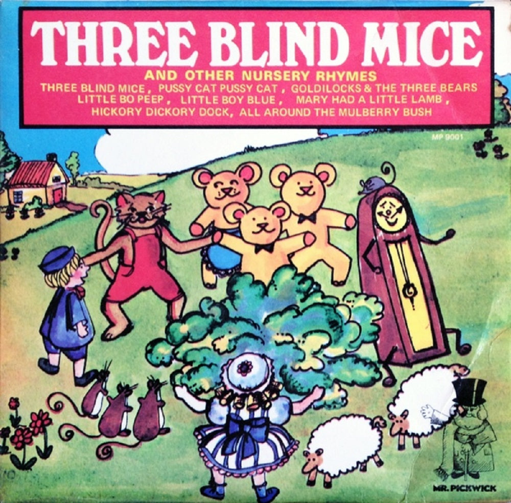 7" 45RPM Three Blind Mice And Other Nursery Rhymes EP by The Nursery Ensemble from Pickwick (MP 9001)