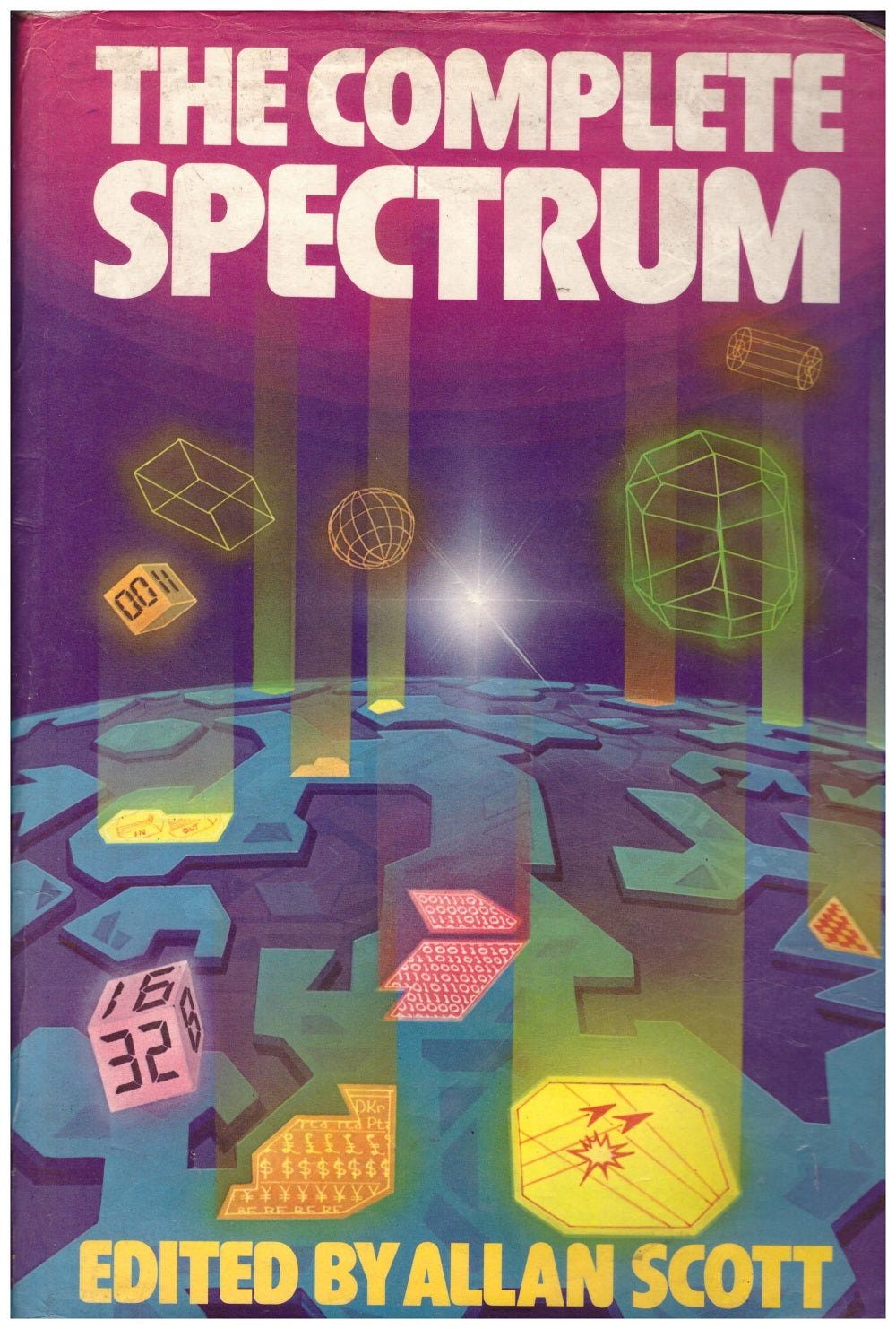 The Complete Spectrum Book by Allan Scott/Guild Publishing