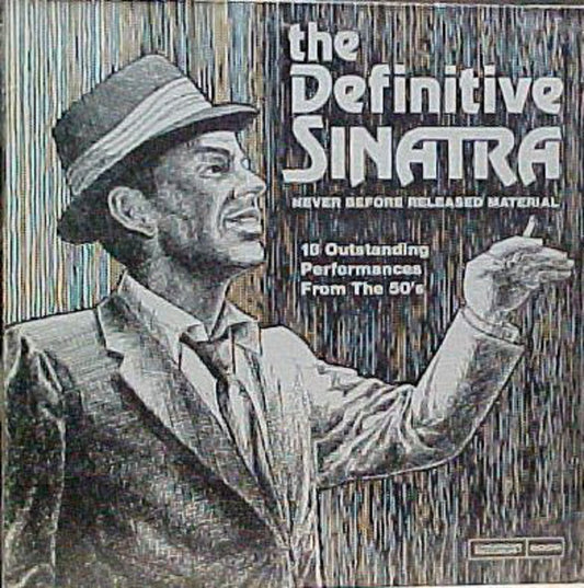 The Definitive Sinatra by Frank Sinatra from Chairman Records (6009)