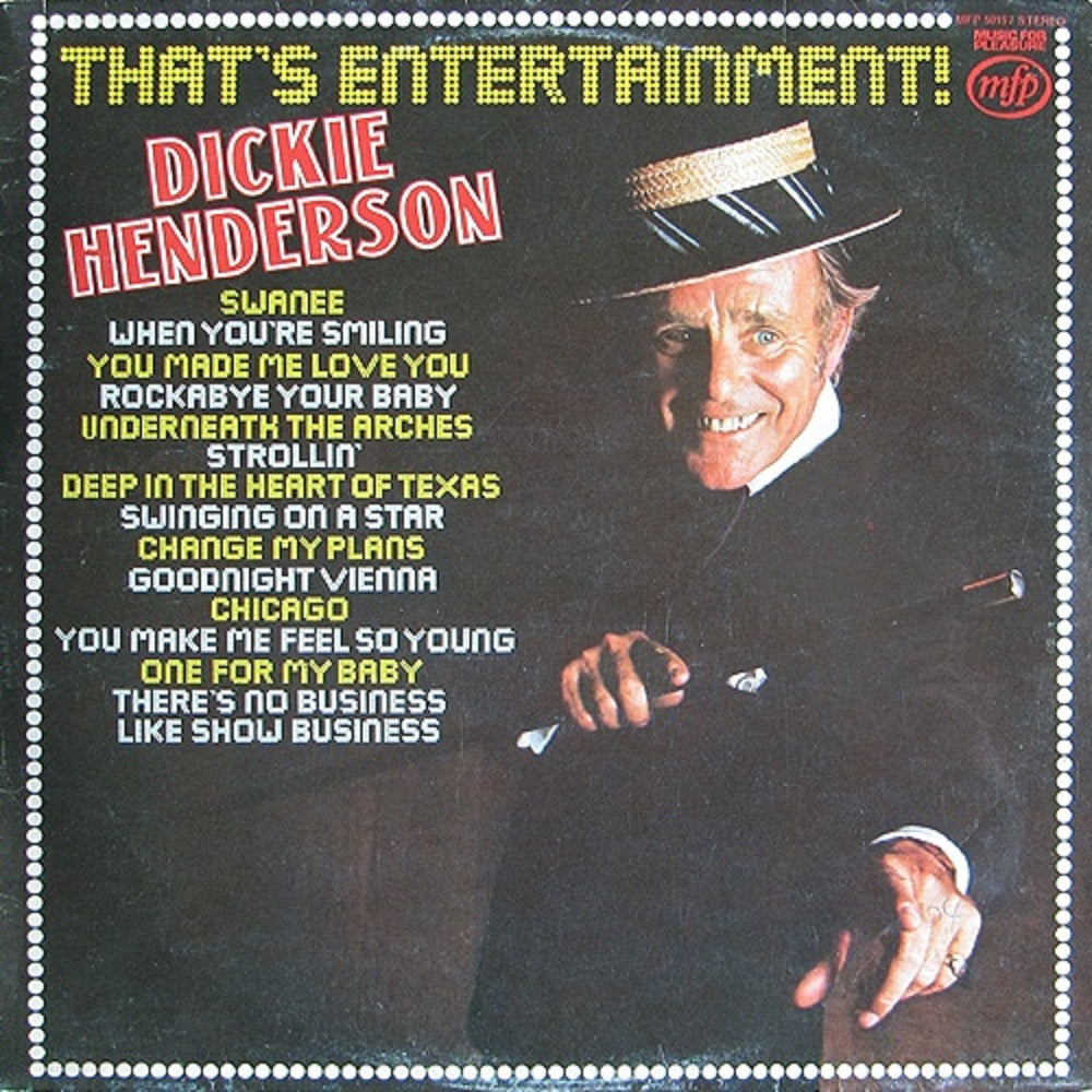 That's Entertainment by Dickie Henderson from Music For Pleasure (MFP 50157)