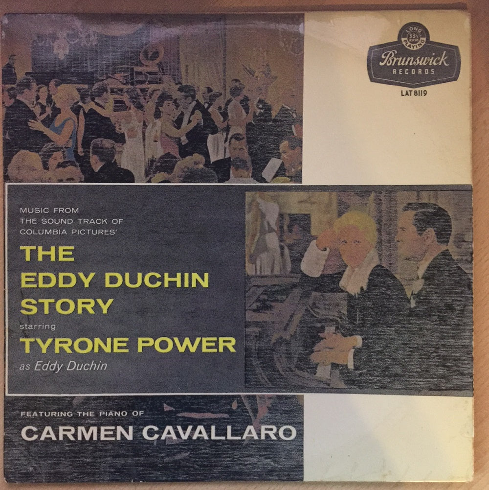 The Eddy Duchin Story Featuring The Piano Of Carmen Cavallaro from Brunswick Records (LAT 8119)