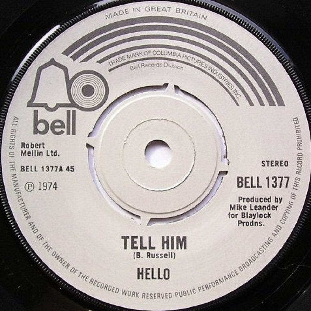 7" 45RPM Tell Him/Lightning by Hello from Bell (BELL 1377)