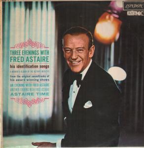 Three Evenings With Fred Astaire from London Records