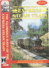 The Glorious Days Of The Express Steam Train on VHS from Top Link Video