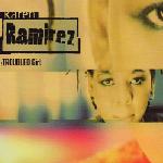 12" 33RPM Troubled Girl by Karen Ramirez from Manifesto (FSEX 31)