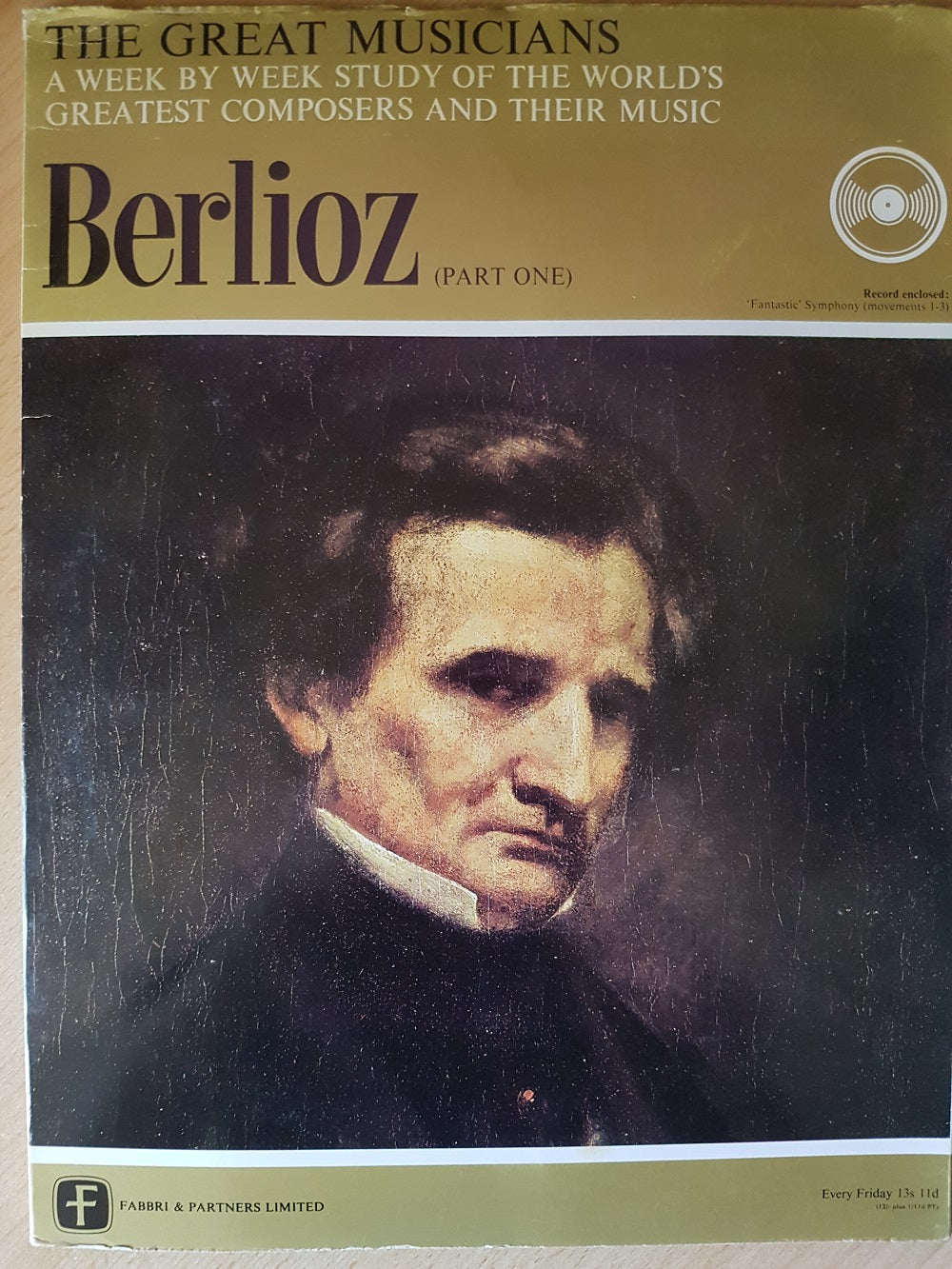 10" 33RPM The Great Musicians: Berlioz (Part One) by Fabbri & Partners Limited (TGM-10-124)