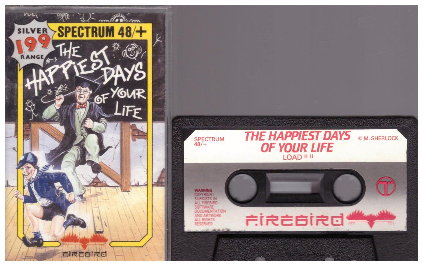 The Happiest Days Of Your Life for ZX Spectrum from Firebird