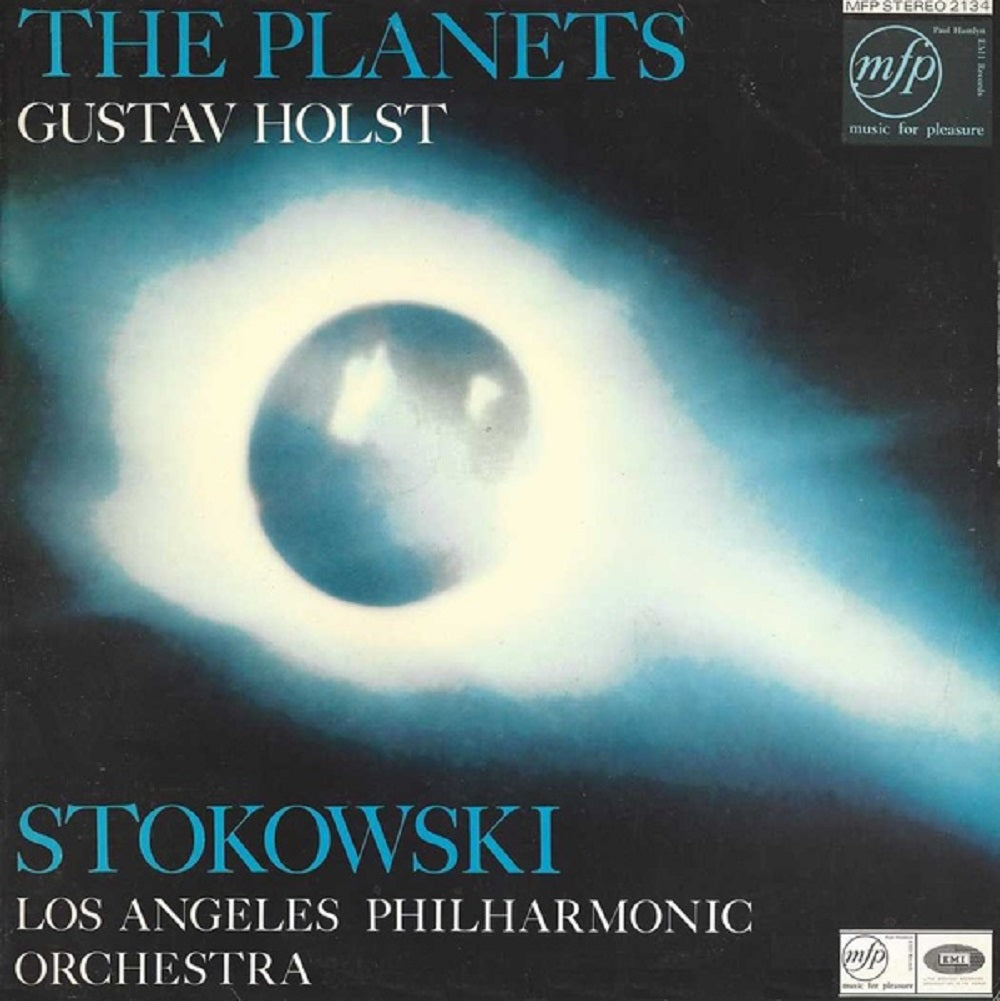 Gustav Holst - The Planets by Stokowski & The Los Angeles Philharmonic Orchestra from Music For Pleasure (MFP 2134)