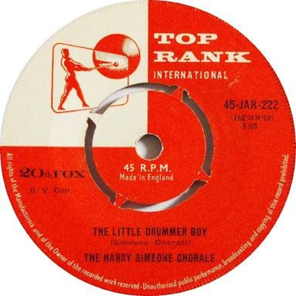 7" 45RPM The Little Drummer Boy/The Toy Drum by The Harry Simeone Chorale from Top Rank International