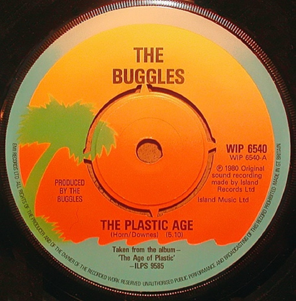 7" 45RPM The Plastic Age/Island by The Buggles from Island Records (WIP 6540)