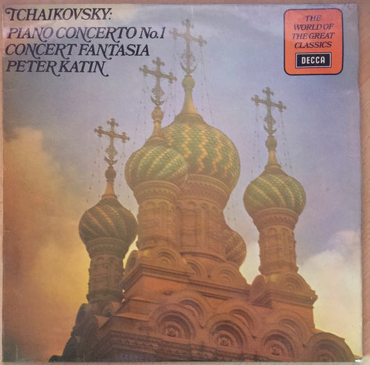 Tchaikovsky: Piano Concerto No. 1/Concert Fantasia by Peter Katin from Decca (SPA 168)