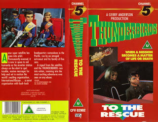 Thunderbirds To The Rescue from Channel 5 on VHS