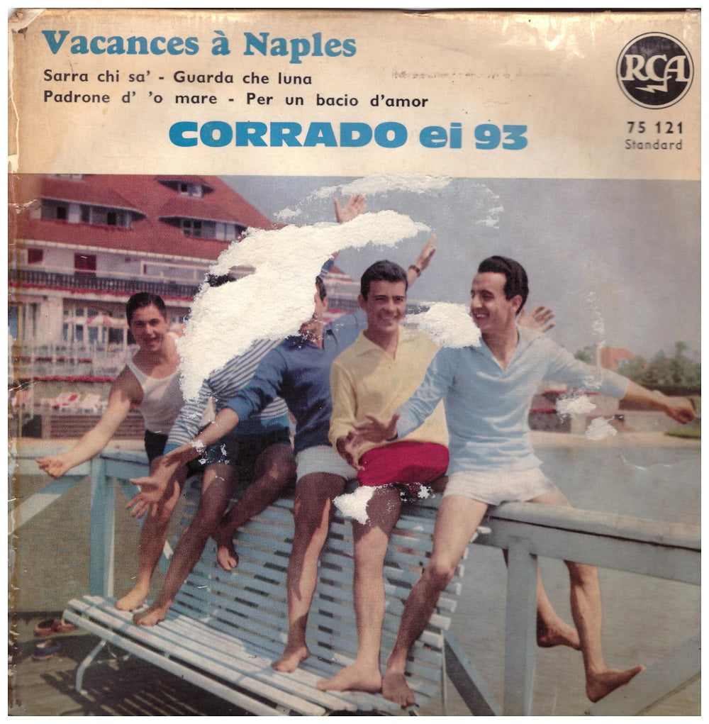 7" 45RPM Vacances A Naples EP by Corrado ei 93 from RCA (75 121)