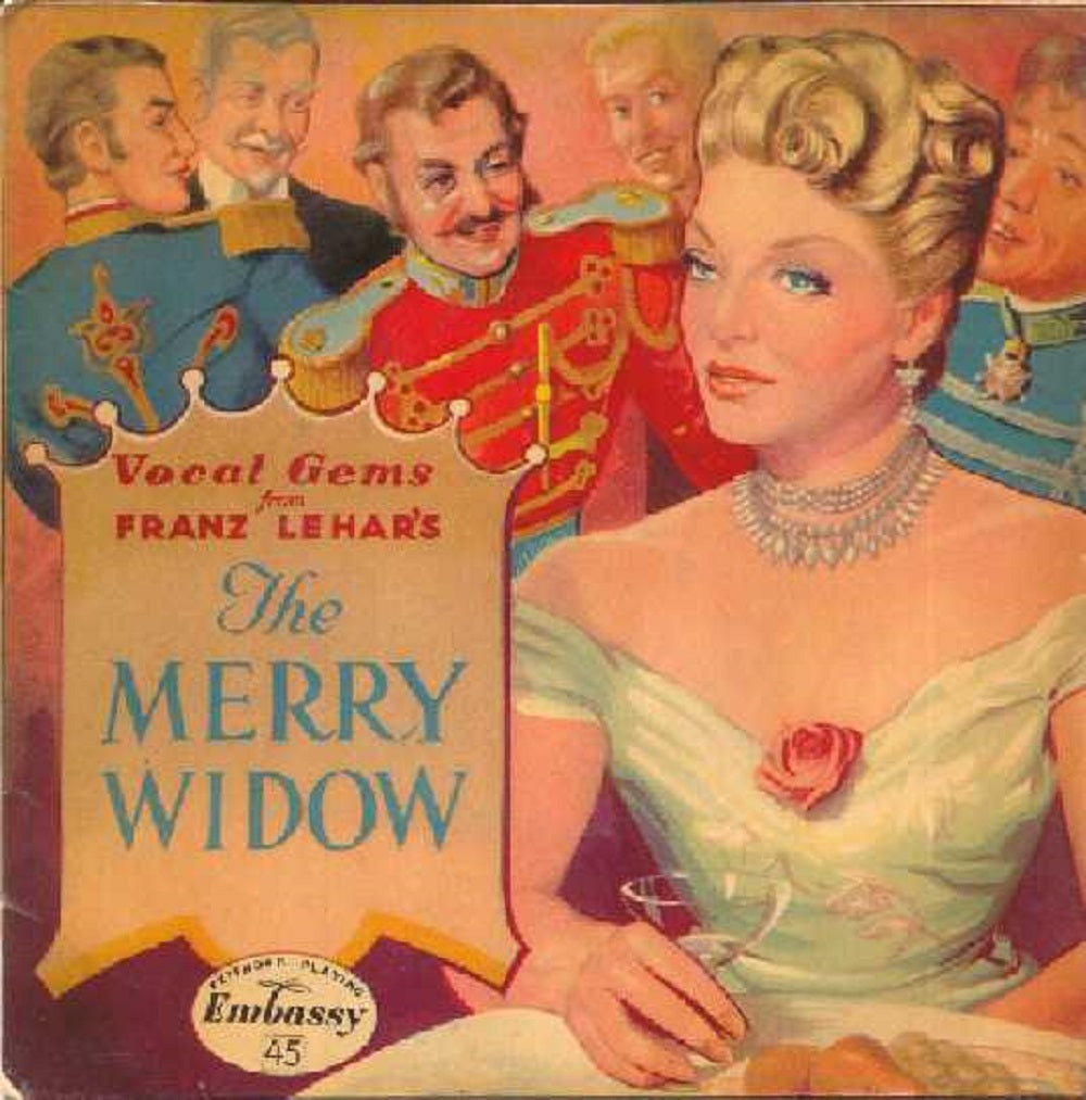 7" 45RPM Vocal Gems From Franz Le Har's The Merry Widow EP by Embassy Light Opera Company from Embassy