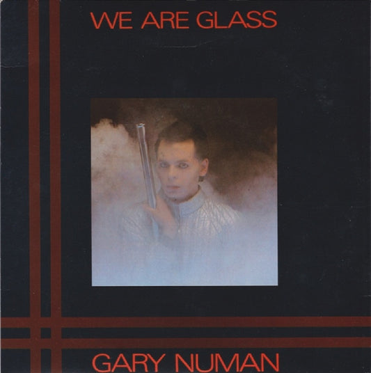 7" 45RPM We Are Glass/Trois Gymnopedies (First Movement) by Gary Numan from Beggars Banquet (BEG 35)