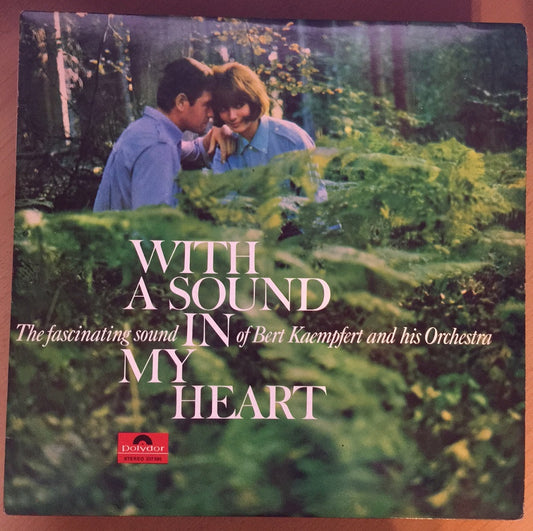 With A Sound In My Heart by Bert Kaempfert from Polydor (237 580)