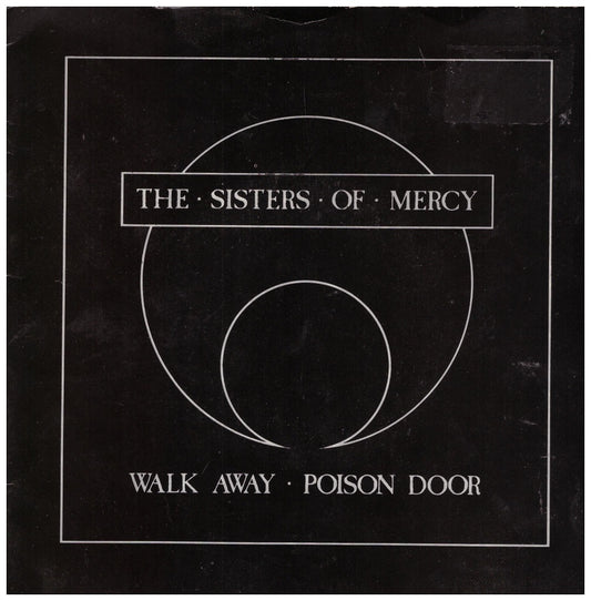 7" 45RPM Walk Away/Poison Door by The Sisters Of Mercy from Merciful Release (MR033)