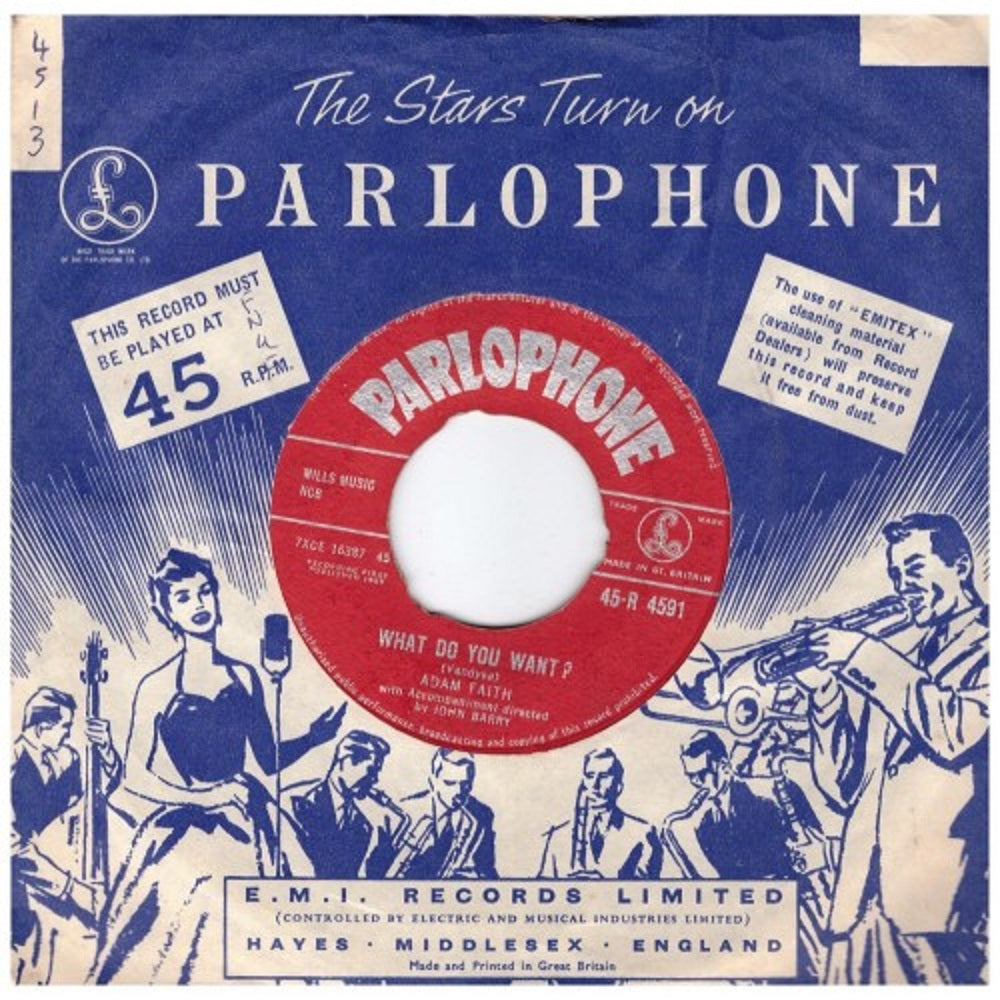 7" 45RPM What Do You Want?/From Now Until Forever by Adam Faith from Parlophone (45-R 4591)