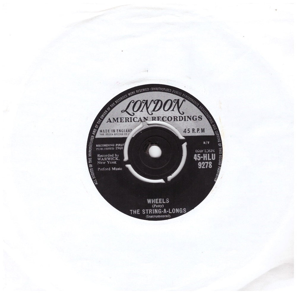 7" 45RPM Wheels/Am I Asking Too Much by The String-A-Longs from London (45-HLU 9278)