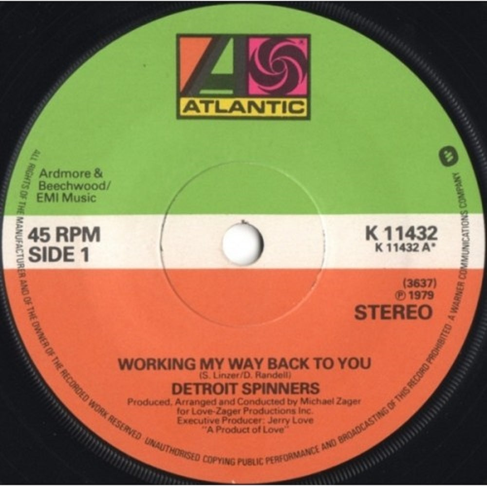 7" 45RPM Working My Way Back To You/Disco Ride by Detroit Spinners from Atlantic (K 11432)