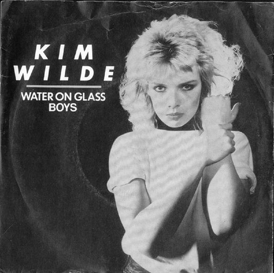 7" 45RPM Water On Glass/Boys by Kim Wilde from RAK (RAK 334)