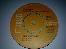 7" 45RPM Walk Right Back/Snowbird by Perry Como from RCA Victor