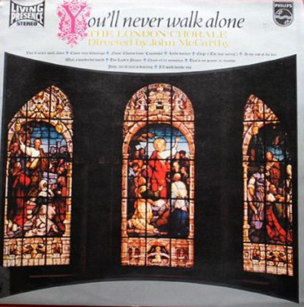 You'll Never Walk Alone The London Chorale vinyl